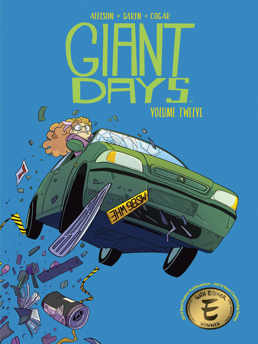 Title details for Giant Days (2015), Volume 12 by John Allison - Wait list